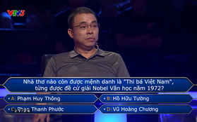 Kiến trúc sư "bó tay" trước một câu hỏi về chủ đề Văn học trong Ai Là Triệu Phú, học giỏi cũng chưa chắc biết