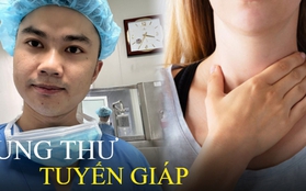 Bác sĩ giải đáp: "Khối u tuyến giáp lành tính có trở thành ung thư không"? Lời khuyên để khối u không tiến triển nhanh