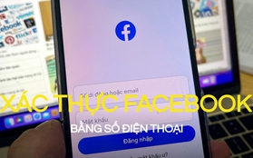 Cách xác thực số điện thoại cho tài khoản Facebook, ai cũng cần biết!