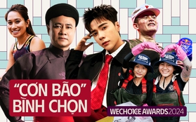 WeChoice Awards 2024: Phá kỷ lục voting chỉ sau 1 ngày mở cổng bình chọn