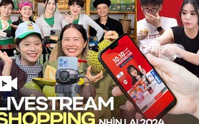 Nhìn lại thị trường livestream bán hàng năm 2024 tại Việt Nam: Thương hiệu lớn, đồ tươi, nông sản Việt "dắt nhau lên sàn"