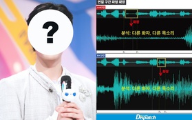 Dispatch vào cuộc lật ngược scandal nóng nhất Kpop đầu năm: Kết quả giám định "giải cứu" nam ca sĩ khỏi bê bối nhạy cảm?