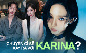 Chuyện gì sẽ xảy ra với Karina?