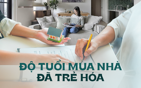 Ngày càng nhiều người trẻ mua nhà, thanh niên trở thành nhóm khách hàng chủ lực của thị trường bất động sản Việt