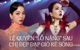 Tiếng tăm Lệ Quyên "lỗ nặng" sau khi tham gia show Chị Đẹp, đến fan cũng không giữ hình ảnh cho mình?