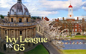 Học Ivy League của Mỹ với G5 của Anh có gì khác biệt? Đều top đầu thế giới nhưng khác xa một trời một vực