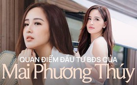 Với Mai Phương Thuý: Khi đầu tư bất động sản, giá nhà hay vị trí đắc địa đều không phải là điều quá quan trọng