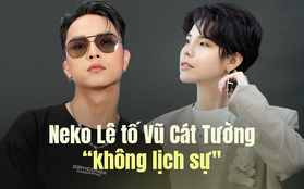 Toàn cảnh sự việc Neko Lê tố Vũ Cát Tường nhờ làm reaction MV nhưng khi clip lên lại bị đánh bản quyền: Ai đúng ai sai?