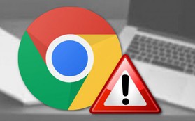 Xuất hiện phần mềm giả mạo Google Chrome để đánh cắp thông tin, người dùng cần cảnh giác