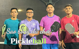 Sao bóng đá thử sức với Pickleball: Văn Quyết chơi lần đầu nhưng đã được nhận xét cực "nghệ"