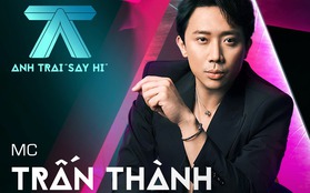 Trấn Thành chính thức lộ diện là MC Anh Trai "Say Hi", netizen lại bùng tranh cãi