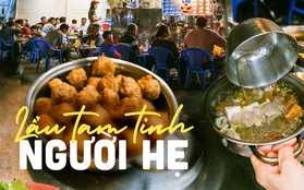 Tiệm lẩu tam tinh người Hẹ tuổi đời hơn 40 năm ở khu Chợ Lớn: Quán vỉa hè giá cao, đồ ăn đơn giản nhưng khách vẫn nườm nượp đến