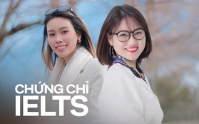 Người trẻ trúng tuyển ĐH sớm, du học, đi làm kiếm tiền một phần nhờ IELTS: "Là lợi thế cạnh tranh nhưng 100% không phải vé thông hành"