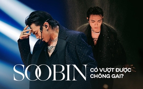 Cơ hội cuối cùng của SOOBIN