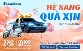 Tăng tốc gặt “siêu thưởng” từ khuyến mại “Hè Sang - Quà Xịn” của Sacombank cực hot hè này!