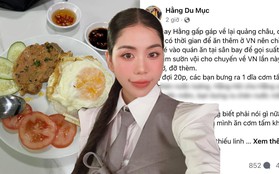 Hằng Du Mục bức xúc với 1 hàng cơm tấm: "Không làm bằng cái tâm thì sẽ không có khách hàng nào ở lại"