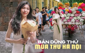 Lý do phải săn "mùa thu Hà Nội" tới cùng