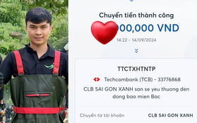 Sài Gòn Xanh nhường lại tiền ủng hộ dự án cho đồng bào bị lũ lụt, số tiền chuyển khoản gây choáng!