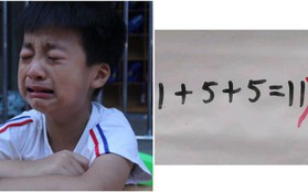 Con làm phép tính "1 + 5 + 5 = 11" bị cô giáo gạch đỏ, bố tưởng cô chấm nhầm, gọi điện hỏi và cái kết "bức xúc"