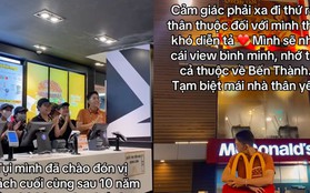 Nhân viên McDonald's Bến Thành chia tay vị khách cuối cùng, dấy lên nghi vấn "không trụ nổi" vì giá mặt bằng quá cao