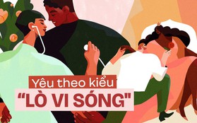 "Lò vi sóng" làm gì thứ tình yêu đã "ôi thiu"