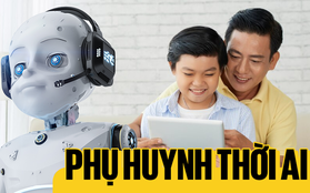 Cơn địa chấn của DeepSeek: AI làm thay đổi thế hệ tương lai, phụ huynh dạy con kiểu gì để không bị thụt lùi?