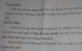 Xôn xao với đề văn nghị luận về "YOLO"