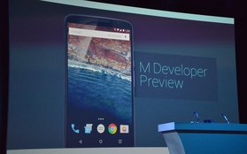 Google công bố Android M, tập trung vào trải nghiệm người dùng