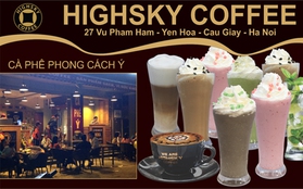 Highsky Coffee - Thưởng ngoạn hương cà phê đích thực