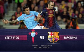 0h00 31/3: Celta Vigo – Barcelona: Quà cho Tito