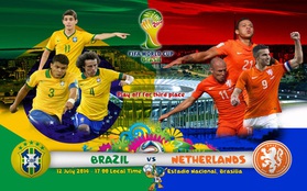 03h00 13/7 TRỰC TIẾP Brazil - Hà Lan: Chiến đấu vì danh dự