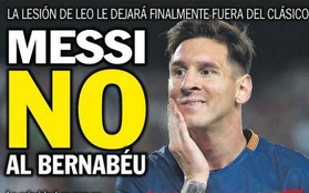 Messi lỡ trận “Siêu kinh điển” tại Bernabeu