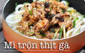 Mì udon trộn thịt gà cho bữa tối chán cơm