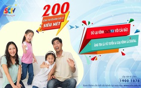 SCTV triển khai 200 kênh truyền hình chọn lọc, chất lượng cao chuẩn DVB-T2