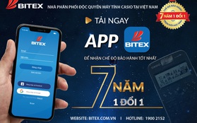 App BITEX - Bảo hành chính hãng Casio tận 7 năm siêu nhanh và dễ