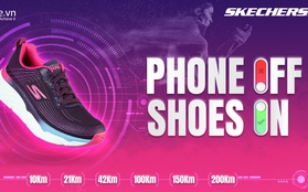 Phone Off Shoes On: Tắt điện thoại và chạy ngay đi