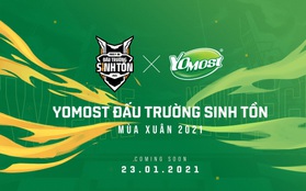 Giải “Yomost Đấu Trường Sinh Tồn Mùa Xuân 2021” chính thức khởi tranh