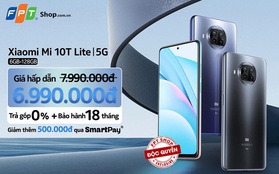 Lì xì đến 1,5 triệu khi mua Xiaomi Mi 10T Lite 5G 6GB - 128GB độc quyền tại FPT Shop