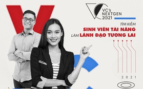 VC's Next Gen - Chương trình tìm kiếm sinh viên tài năng làm lãnh đạo tương lai của VCCorp chính thức khởi động