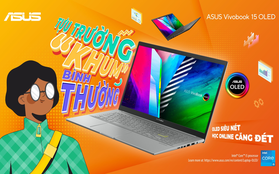 Bí kíp tựu trường “phi thường” cùng ASUS VivoBook 15 OLED