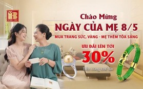 Gợi ý món quà tinh tế mừng Ngày của Mẹ