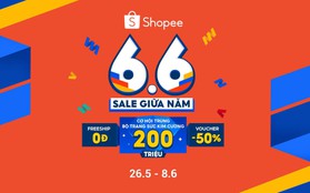 Tận hưởng 6.6 Sale giữa năm với loạt ưu đãi chào hè siêu khủng