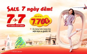 7 ngày vàng săn vé chỉ từ 7.700 đồng bay khắp Việt Nam và quốc tế cùng Vietjet