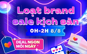 Lên lịch chớp ngay loạt deal giảm kịch sàn duy nhất 0-2h ngày 8.8, từ làm đẹp đến laptop, điện thoại gì cũng có