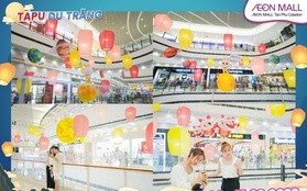 Vui chơi xả hơi cùng Aeon Mall Tân Phú Celadon