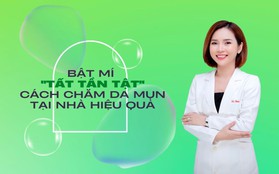 Bác sĩ Thúy chia sẻ "tất tần tật" về chăm sóc da mụn tại nhà