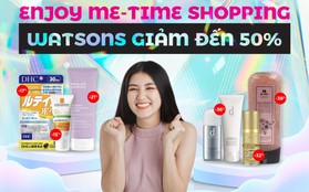 “Một nửa thế giới” tận hưởng tuần lễ 20/10 cùng Watsons: Yêu bản thân, “chiều” túi tiền