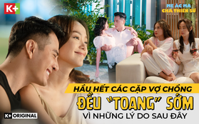 Hầu hết các cặp vợ chồng đều "toang" sớm vì những lý do sau đây