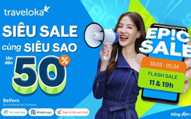 Traveloka EPIC Sale: Thỏa mãn “cơn khát” khám phá trải nghiệm mới của du khách Việt trong dịp lễ 30/4, 1/5 này