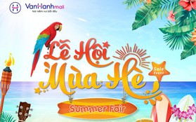 Vạn Hạnh Mall chào hè rực rỡ cùng mùa mua sắm 2023